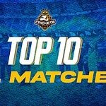 List of the 10 Best Matches of the IPL From 2008-23 .