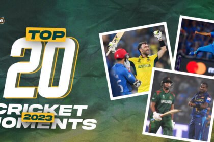 Top 20 Cricket Moments of 2023